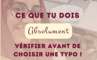 Comment choisir une typographie ?
